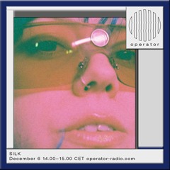 SILK - 6th December 2023