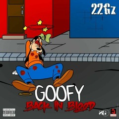 22Gz - Back In Blood (Remix)