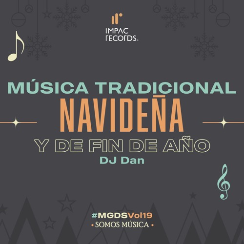 Música Tradicional Navideña y de Fin de Año (Playlist Mix) by DJ Dan IR
