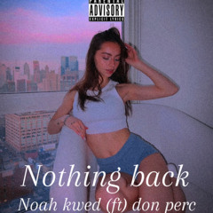 Nothing back (FT) Don Perc vs Donxic