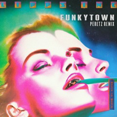 Lipps Inc - Funkytown 1980 - (PERETZ Remix)