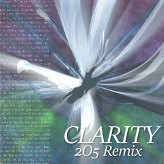Zedd - Clarity (2O5 Remix) [Free Download]