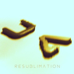 Resublimation