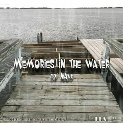 memories in the water - NAhy