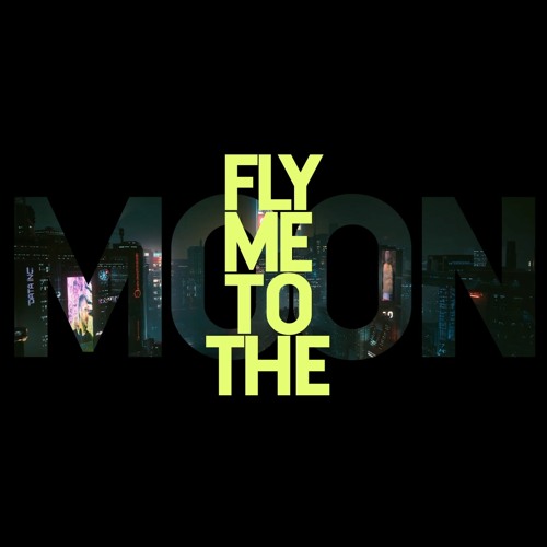 Stream Fly Me To The Moon by Bees From Space Listen online for free
