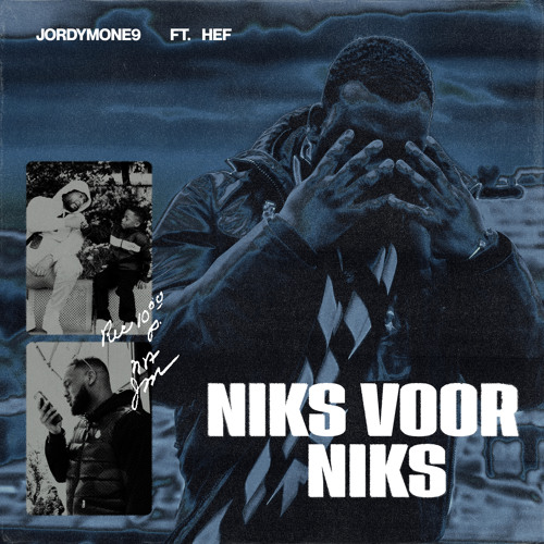 Niks Voor Niks (feat. Hef)