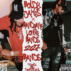 227Bands BoldyJames x LonnieBands(Prod x DatDudeCL)