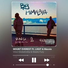 Mount Everest (feat. LXGIT & Macoia)-Vinci Globetrotta & Steelo Fury