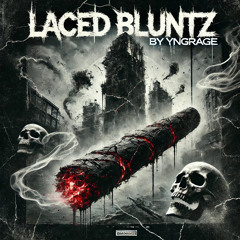 Laced Bluntz (PROD by HAZZEY)