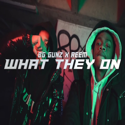 What They On (feat. BG Gunz)