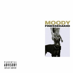 Moody