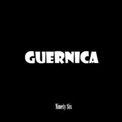 Ninety Six - Guernica