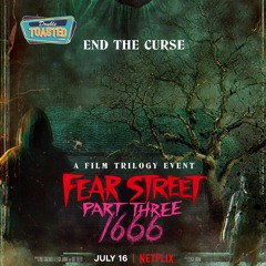 FEAR STREET PART THREE 1666 | Double Toasted Audio Review
