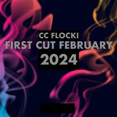 First Cut February 2024