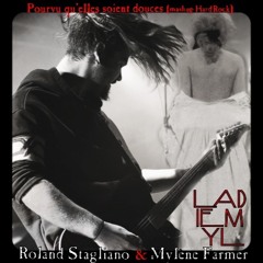 PQSD - MaSH UP (Roland Stagliano Guitar & Bass & Mylène Farmer Vocals) - LaDieMyL