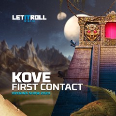 Kove - First Contact (Let It Roll Winter 2020 Opening Show // FREE DOWNLOAD)