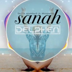 Sanah "Do * w sztambuch" (Delphen Remix)