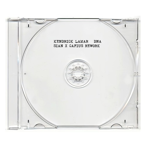 Kendrick Lamar - DNA ( Sian x Cafius rework) For Club Play Only