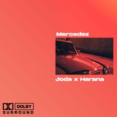 Mercedez (w/ Joda)