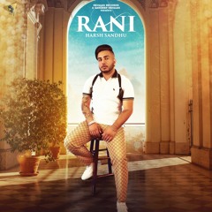 Rani - Harsh Sandhu | Rehaan Records | Black Virus