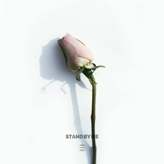 Stand By Me [ReEdit]
