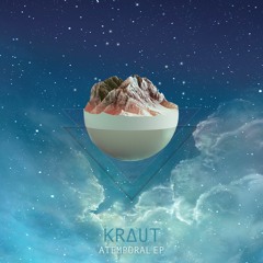KRAUT // Atemporal EP || Krooks Records 2020