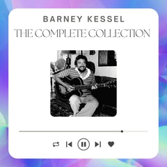 My Old Flame Barney Kessel