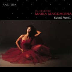 Sandra - Maria Magdalena (KaktuZ RemiX)free dl=buy