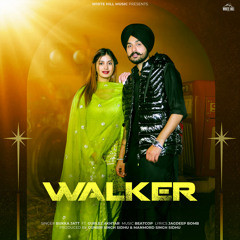 Walker (feat. Beatcop & Gurlez Akhtar)
