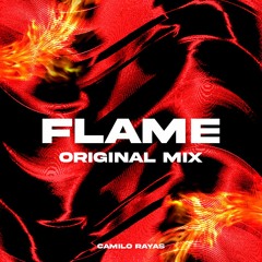 Camilo Rayas - The Flame (Original Mix)