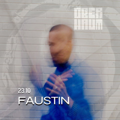 Faustin | OBERHAUM x de Fik Garden - ADE 2025