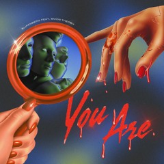 Slipenberg Feat. Moon Theory - You Are