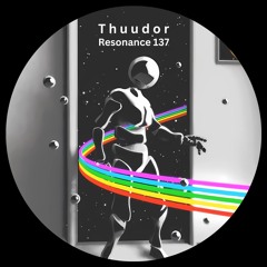 Thudoor - Milk And Cookies [ Resonance ● 137 ]