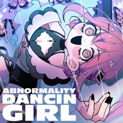 Abnormality Dancin Girl (English Cover)JubyPhonicアブノーマリティダンシンガール