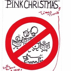 Pink Christmas The End.