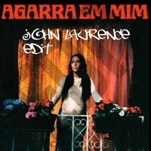Ana Moura - Agarra Em Mim (John Laurence Edit)