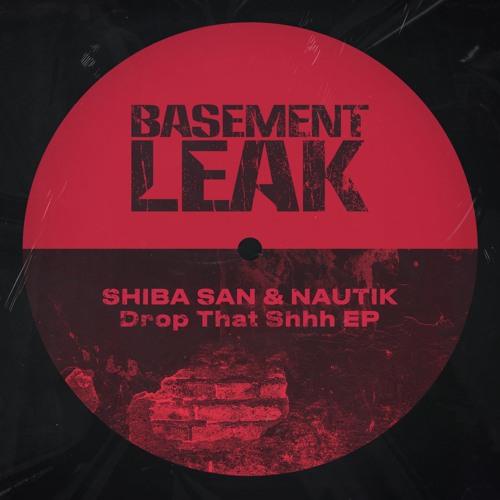 Shiba San & Nautik - Shake It Down