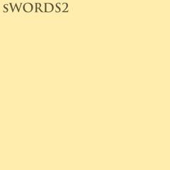 Swords Part 2