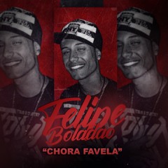 Chora Favela