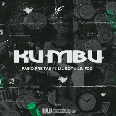 KUMBÚ (Fábio Freitas, Lil Boy & Lil Fox) single