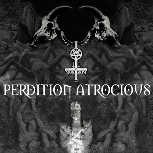 Perdition Atrocious
