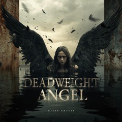 Deadweight Angel