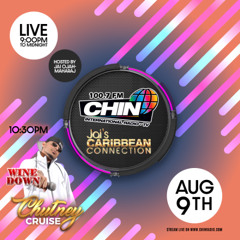 August 9th 2025 - The Chutney Cruise - CHIN Radio 100.7fm (2025 Chutney)
