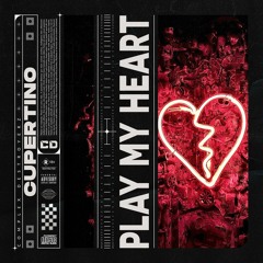 Cupertino - Play My Heart [OUT NOW]