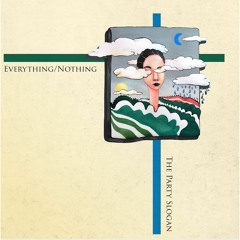 Everything / Nothing