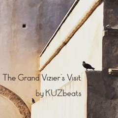 The Grand Vizier's Visit