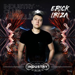Erick Ibiza - Industry Club Medellin (Promo Podcast)