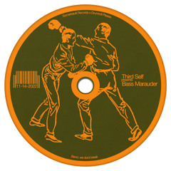 Somersault X Drumroll Please: Third Self “Bass Marauder”