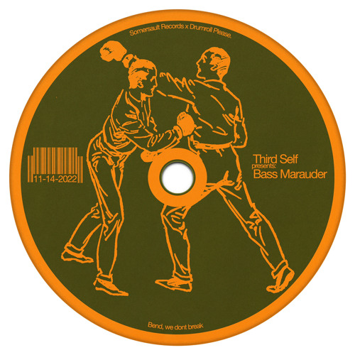 Somersault X Drumroll Please: Third Self “Bass Marauder”