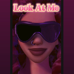 Look At Me